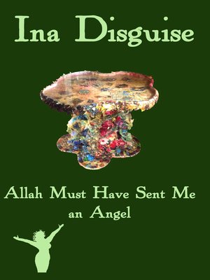 cover image of Allah Must Have Sent Me an Angel